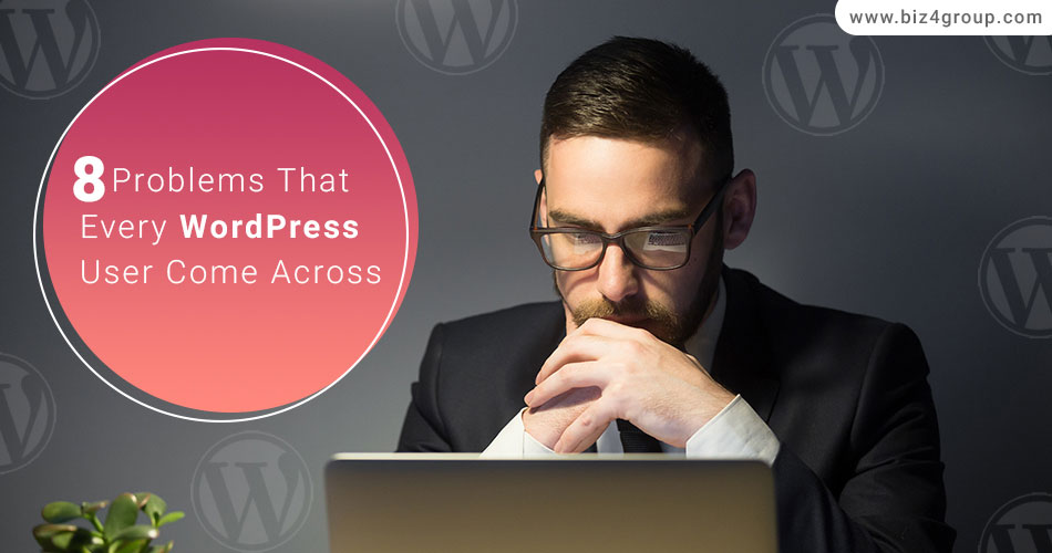 8-problems-that-every-wordpress-user-come-across